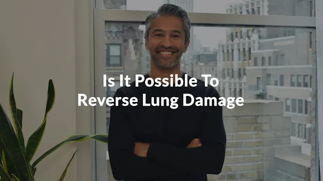 Is It Possible To Reverse Lung Damage