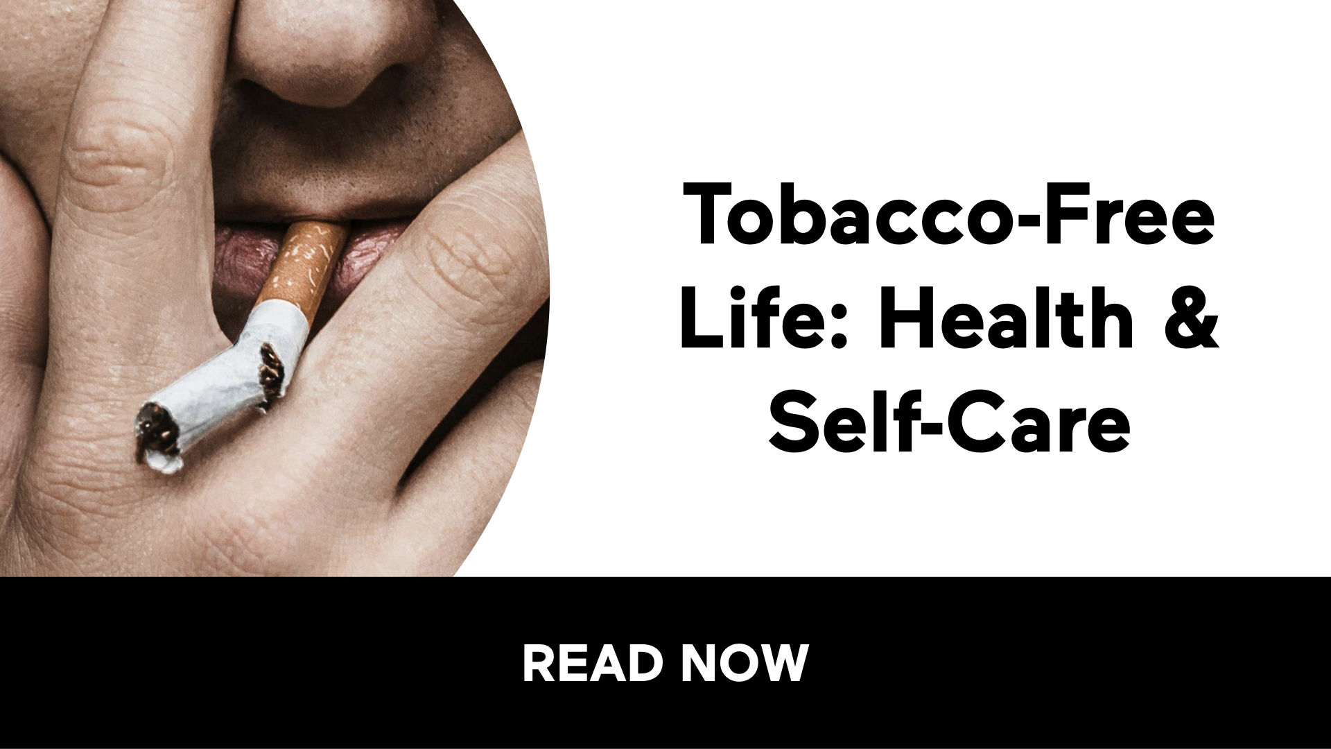 Tobacco-Free Life: Health & Self-Care
