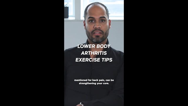 Lower Body Arthritis Exercise Tips (H...