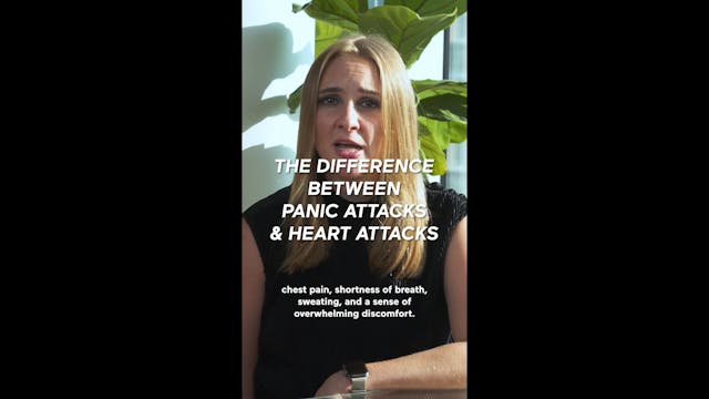 Panic Attacks Vs. Heart Attacks (High...