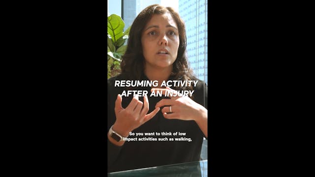 Resuming Activity After An Injury (Hi...