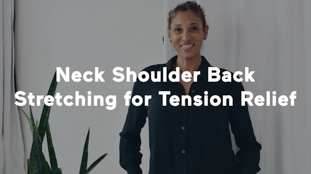 Workshop: Neck Shoulder Back Stretchi...