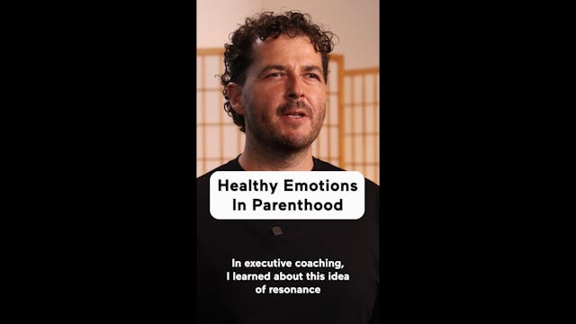 Healthy Emotions In Parenthood (Highl...
