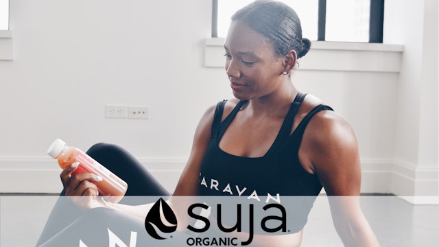 Nourish your Body & Soul | Suja Juice