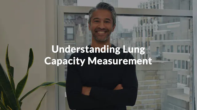 Understanding Lung Capacity Measurement