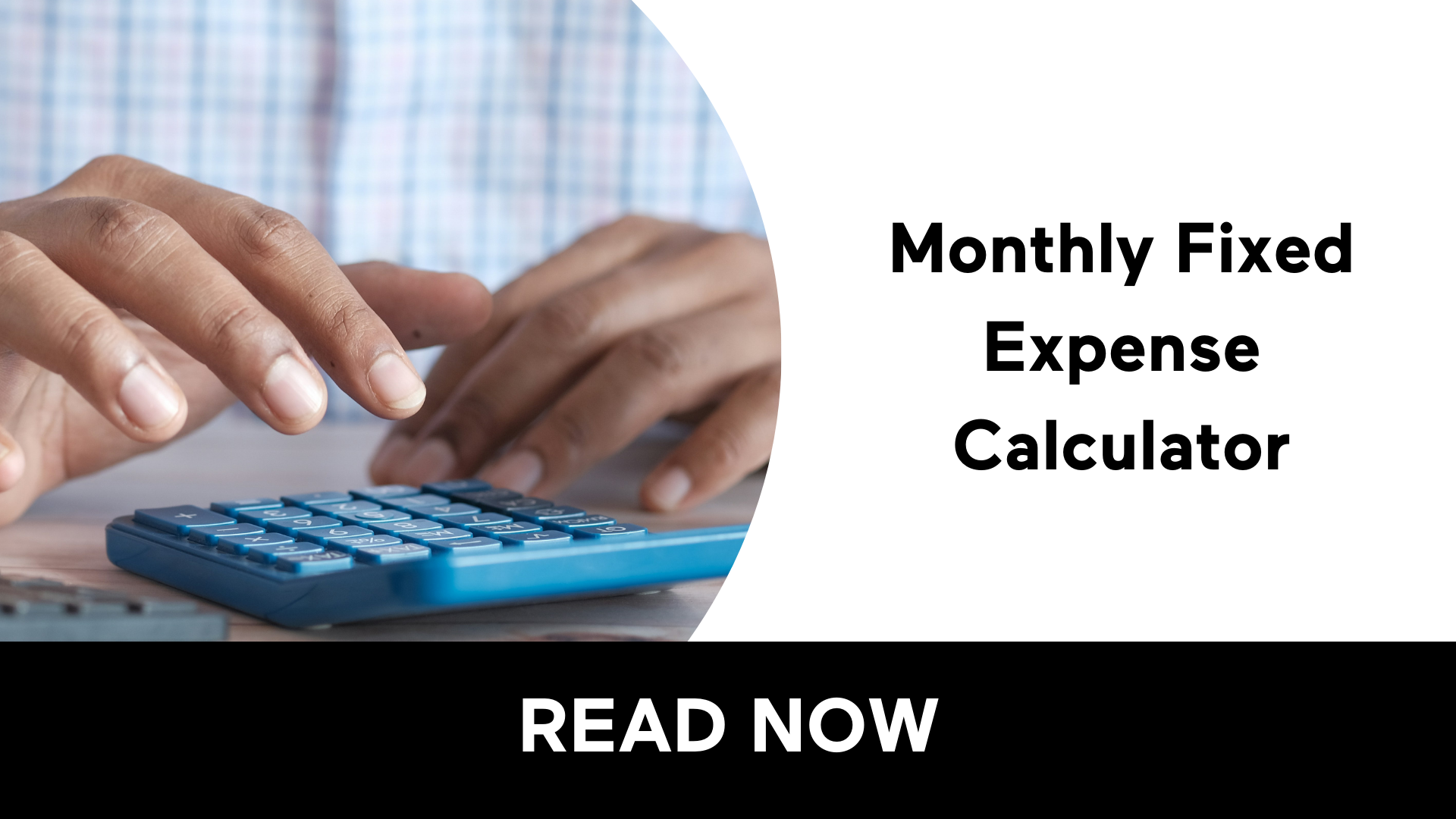Monthly Fixed Expense Calculator