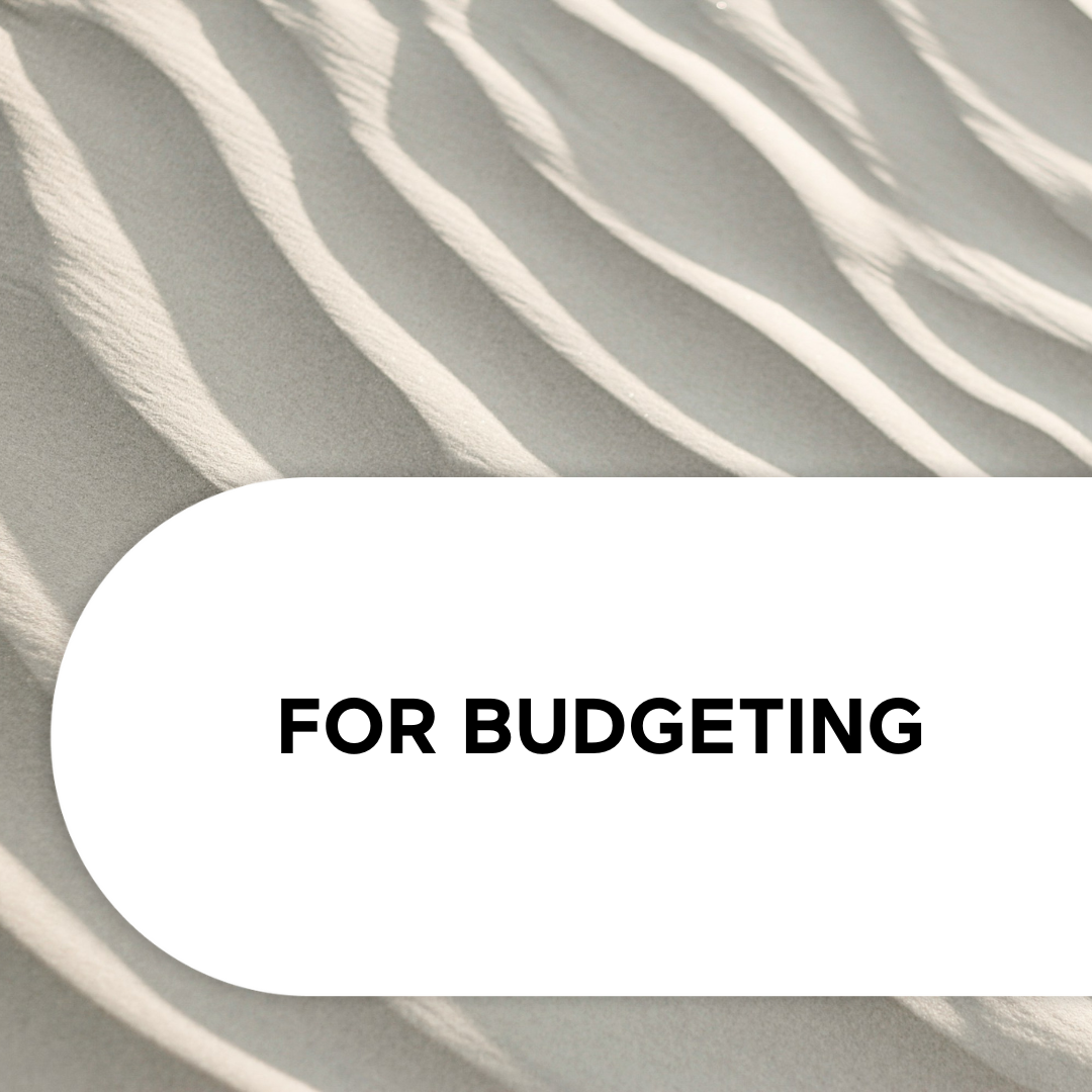 For Budgeting