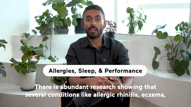 Allergies, Sleep, & Performance (High...