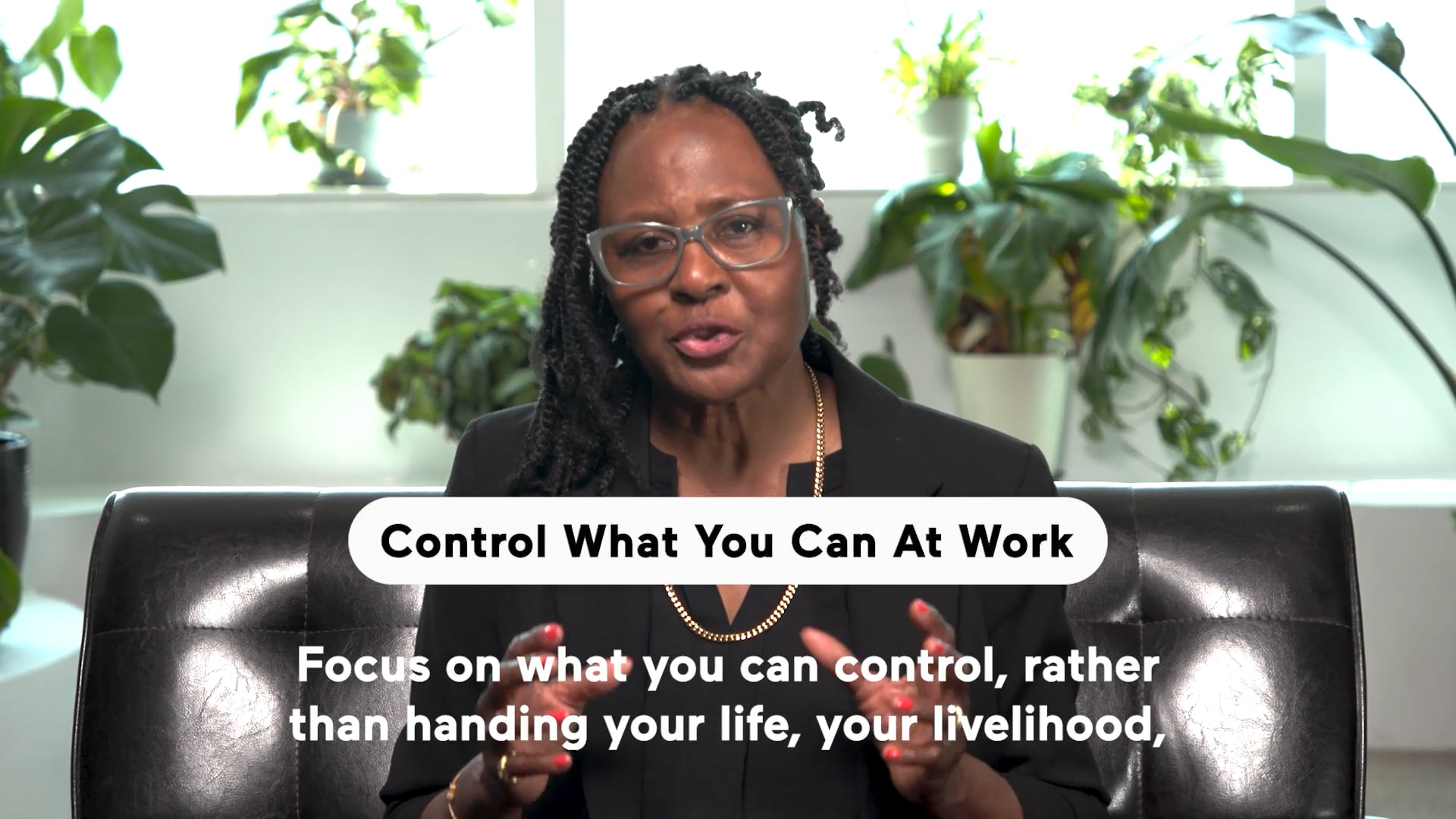 Control What You Can At Work (Highlight)