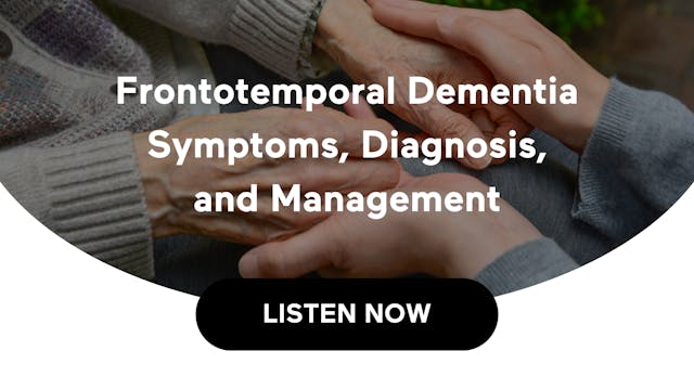 Frontotemporal Dementia Symptoms, Dia...