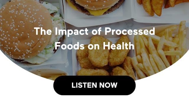 The Impact of Processed Foods on Heal...