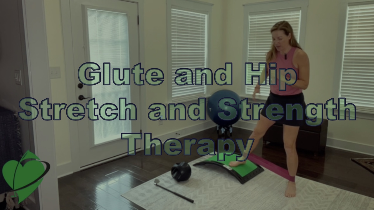  20-min Glute and Hip Stretch and Strength Therapy (047)