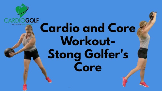 9-mim Cardio and Core Workout for a Strong Golfer's Core (041)