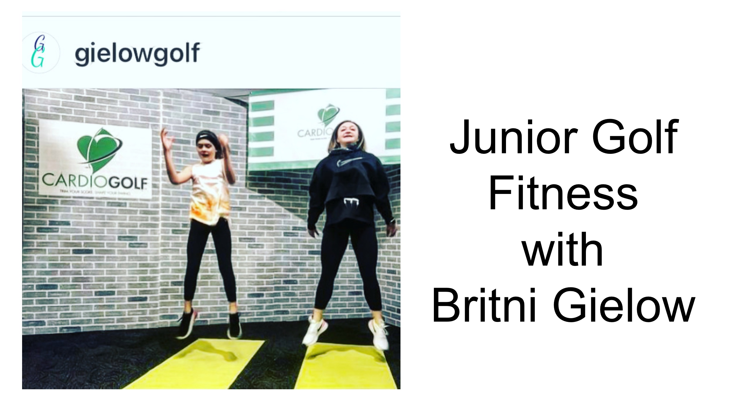 Junior Golf Fitness Featuring Britni Gielow