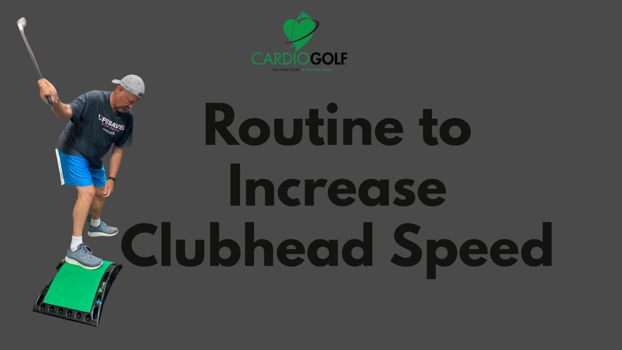 12min Routine to Increase Clubhead Speed (047) CardioGolf® Online Studio