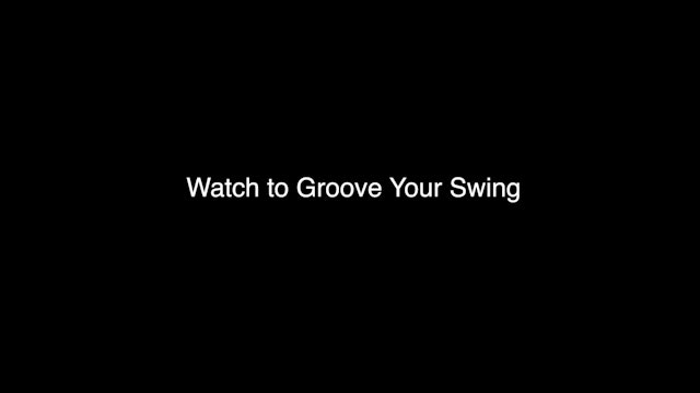2:05 min Groove Your Swing Pre-Round Routine