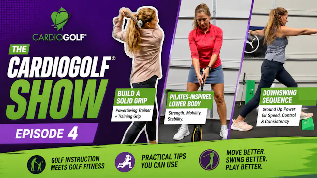 The CardioGolf® Golf Show-Episode 4