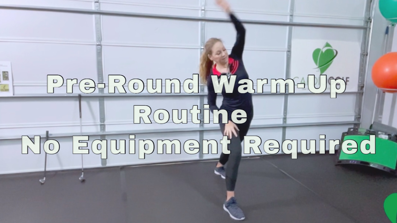 10-min CardioGolf® Pre-Round Warmup Routine-No Equipment Required