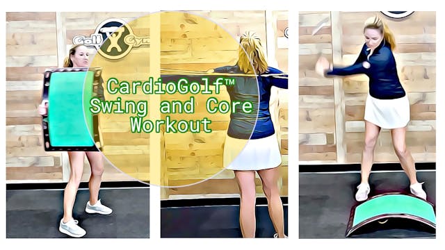 Featured Workout-Swing and Core Workout 