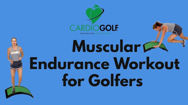 18:25 min Muscular Endurance Workout for Golfers (006)