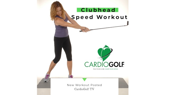 17-minute Clubhead Speed Basic Workout NO MUSIC