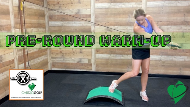 13:57-min Pre-Round Warm-Up with GolfGym® PowerBandz and Slope (002)