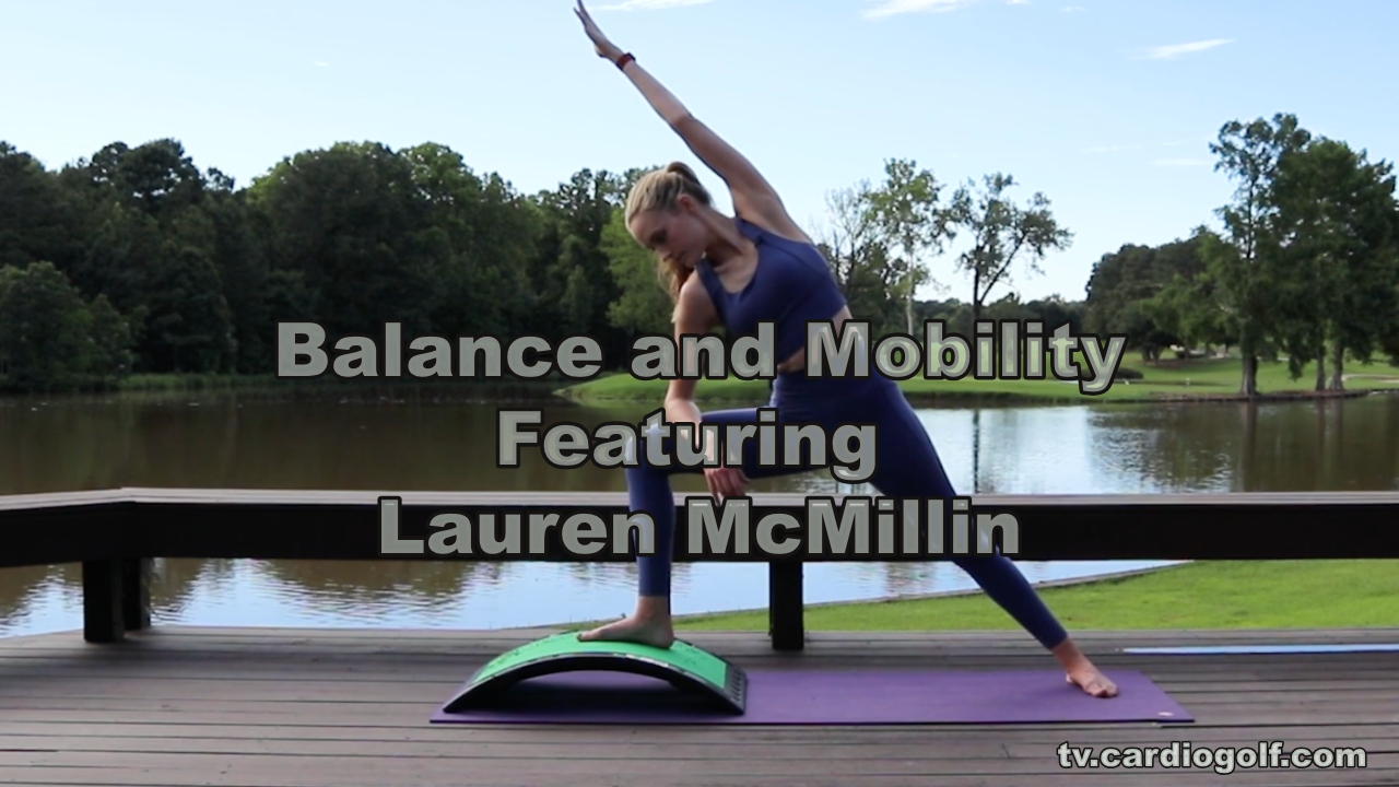 12-min Balance Routine That Transfers to the Course-Featuring Lauren McMillin