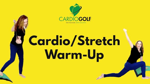 12:08 min Cardio and Stretch Warm-Up 