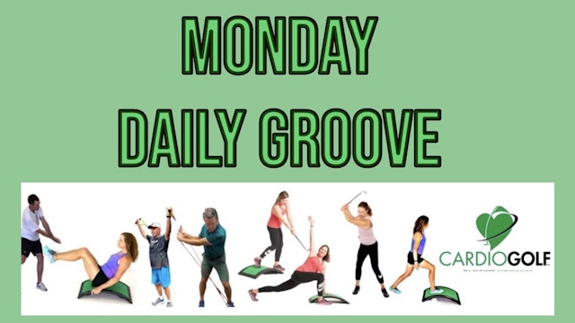 Monday Daily Groove