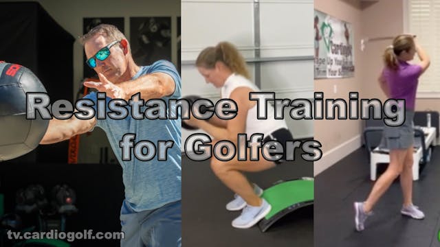 Resistance Training for Golfers by CardioGolf®