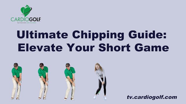 Ultimate Chipping Guide:  Elevate Your Short Game