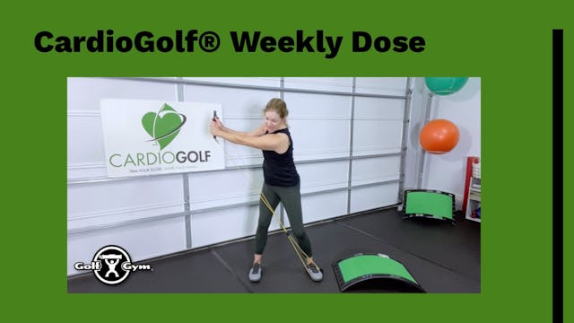 CardioGolf® Weekly Dose-Simple Tips t...