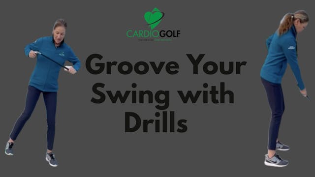 12:45-min Groove Your Swing with Dril...