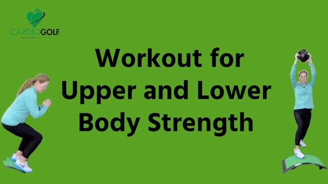 30-min Workout for Upper and Lower St...