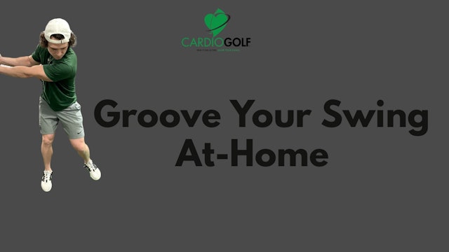 23:38 min Groove Your Swing At-Home (005)