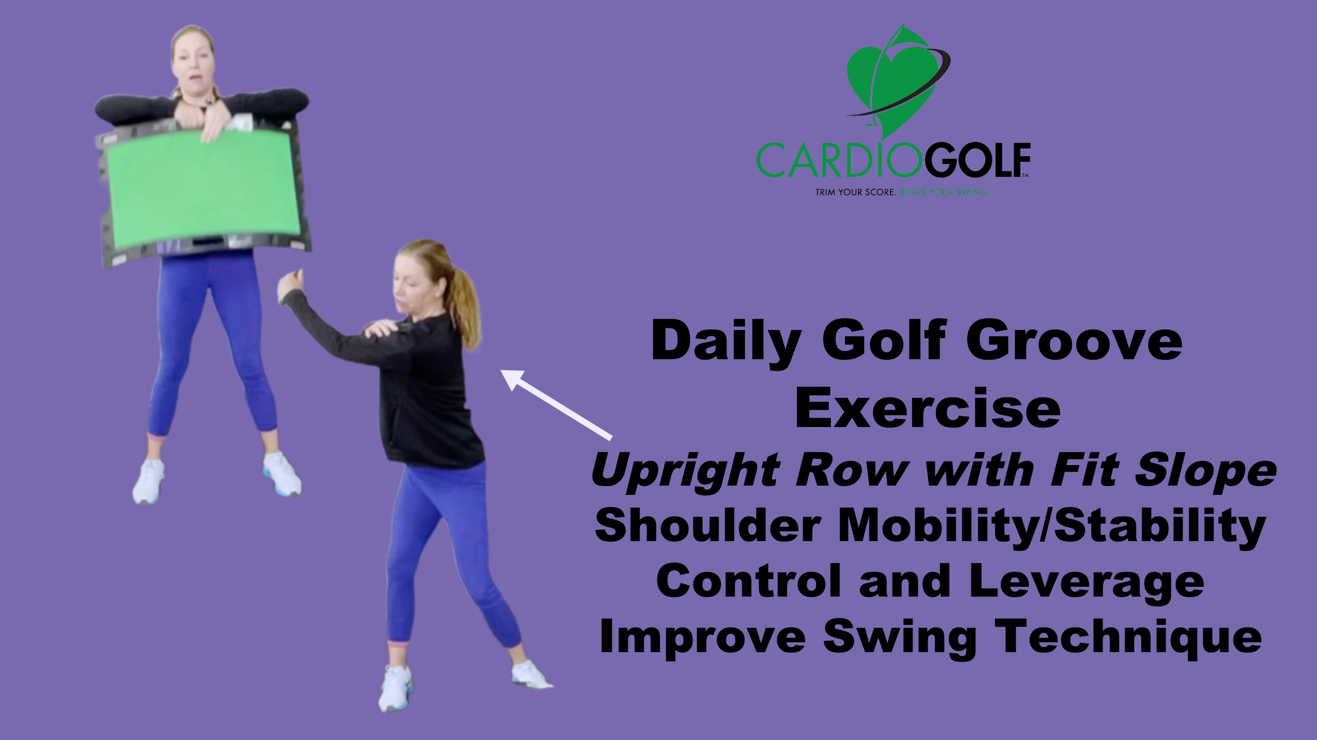 CardioGolf® Daily Golf Groove-Upright Row