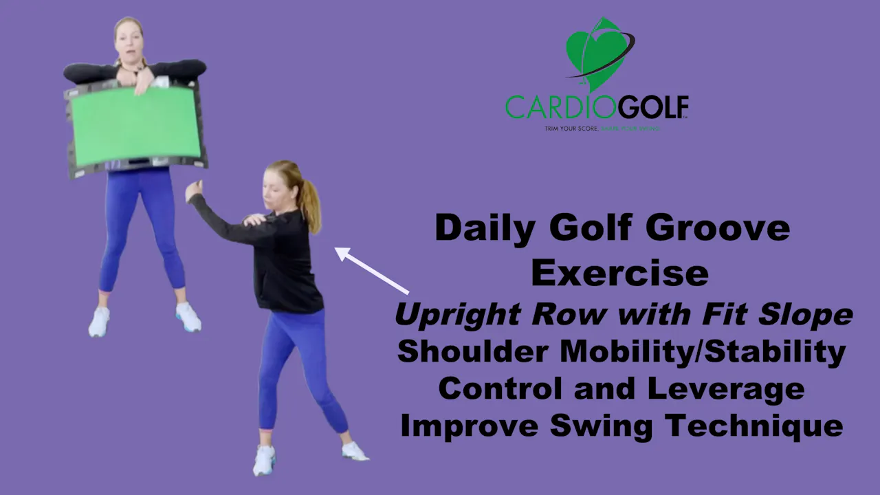 CardioGolf® Daily Golf Groove-Upright Row - CardioGolf® Online Studio
