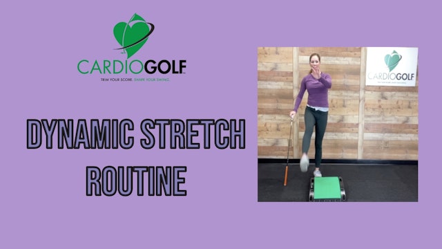 12:31 min Pre-Round Dynamic Stretch Routine 