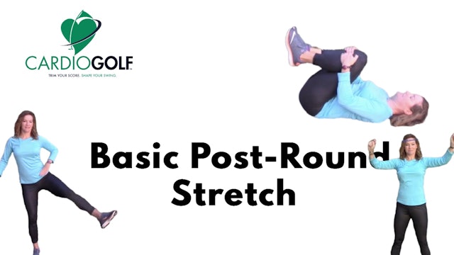 7-min Basic Post-Round Stretch Routine
