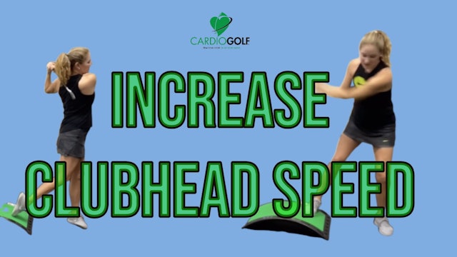 12-min Routine to Increase Clubhead Speed