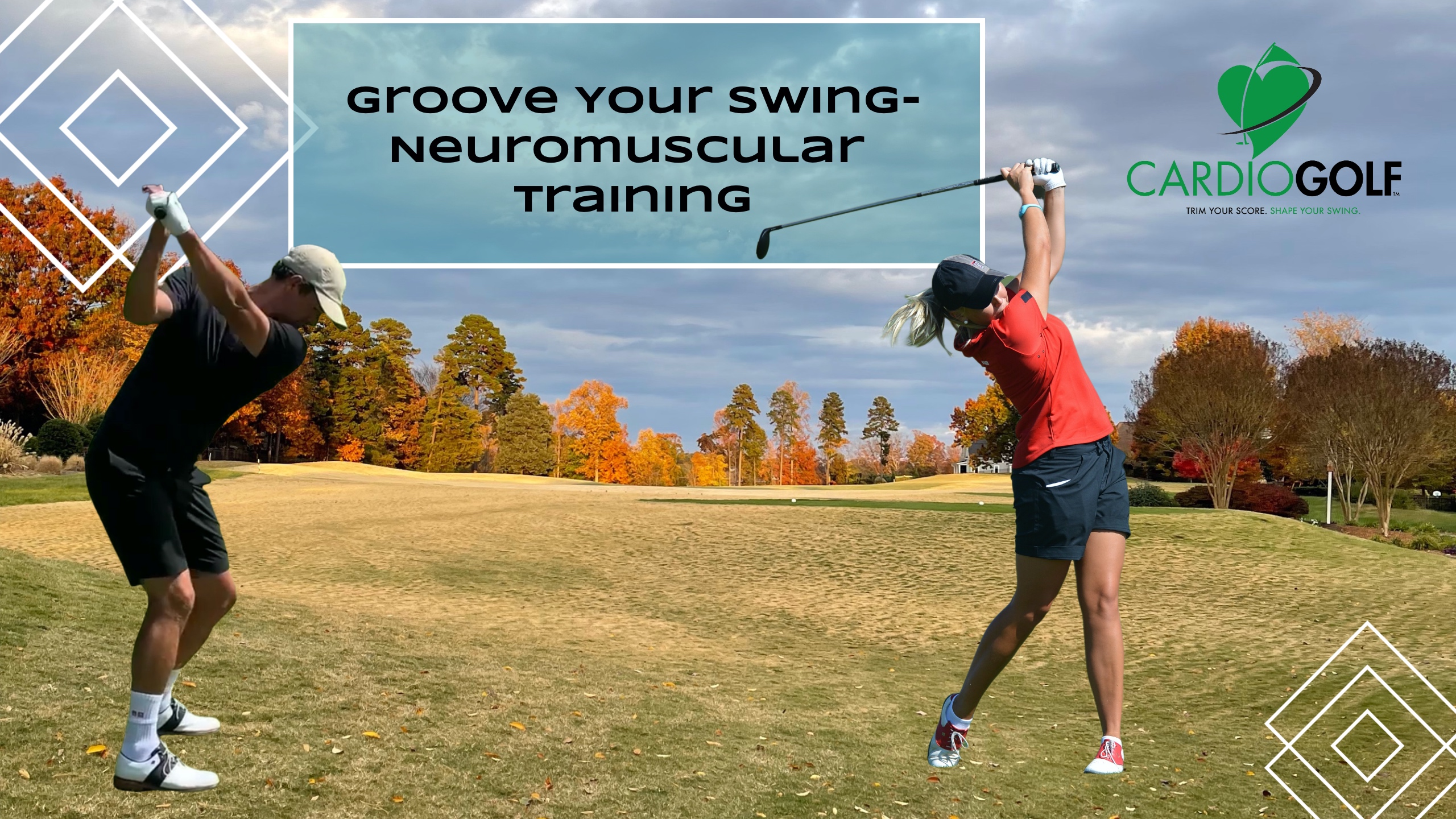 Neuromuscular Training-Groove Your Swing