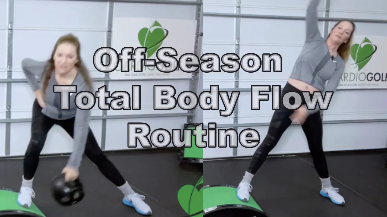 30-min Off-Season Total Body Flow Routine (055) - CardioGolf® Online Studio