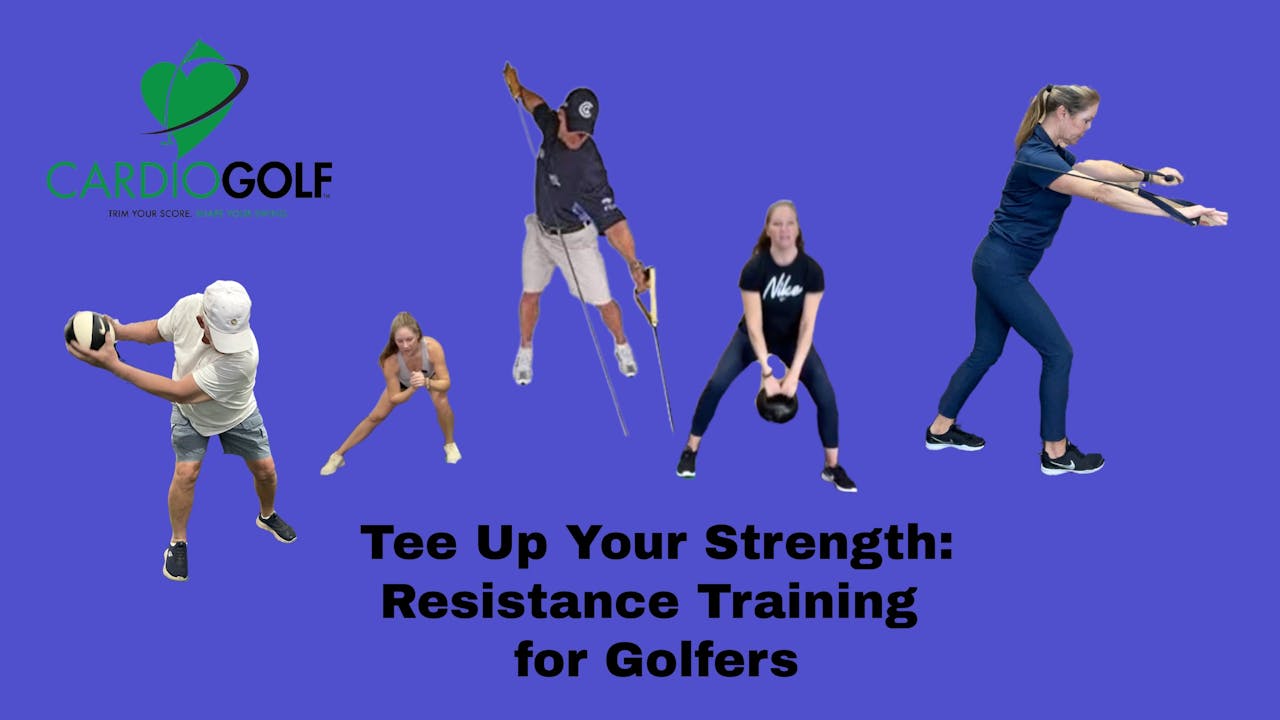 Tee Up Your Strength: Resistance Training for Golf