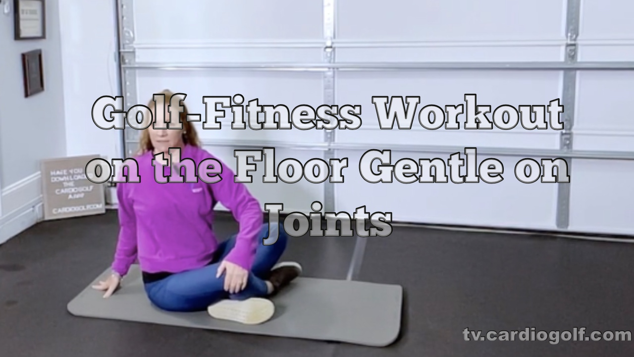 9-min Golf-Fitness Workout on the Floor Gentle on Joints (060)