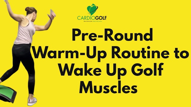 10-min Pre-Round Warm-Up Routine to Wake Up Golf Muscles