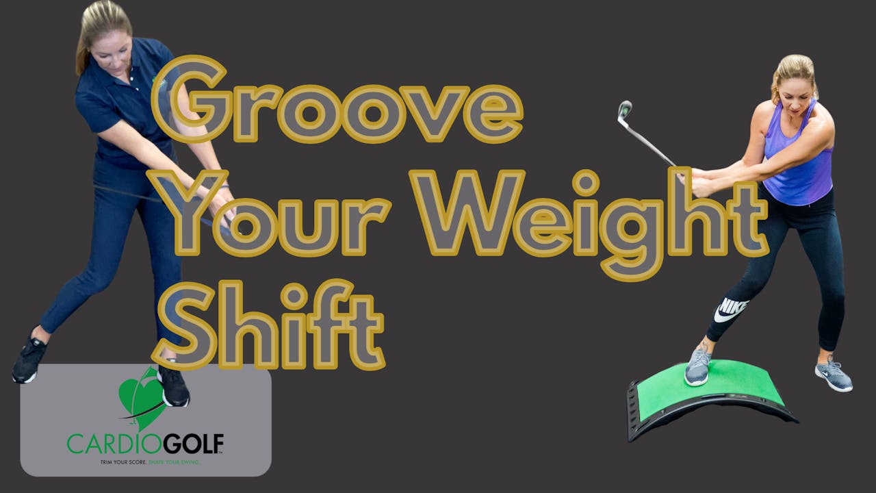 1514 min Groove Your SwingWeight Transfer Workout (037) CardioGolf