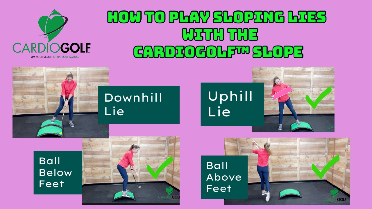 Change Your Game with the CardioGolf™ Slope
