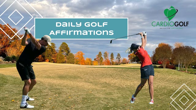 3:14-min Daily Golf Affirmations with...