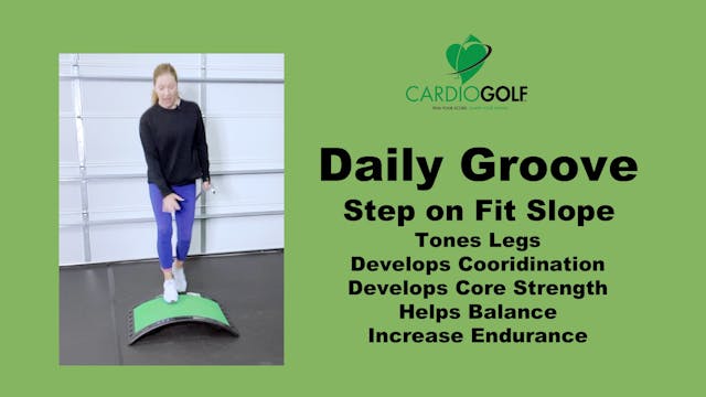 CardioGolf® Daily Golf Groove-Lower Body Strength