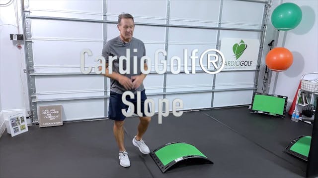 Core Exercises on the CardioGolf® Slope